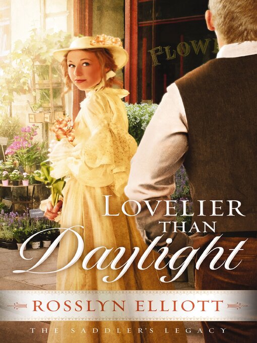 Title details for Lovelier than Daylight by Rosslyn Elliott - Wait list